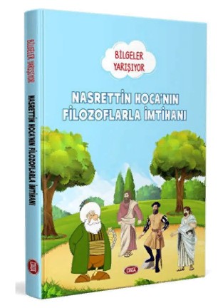 Bilgiler Yarışıyor Nasrettin Hocanın Filozoflarla İmtihanı Data Yayınları 